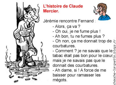 histoire de claude fumeur